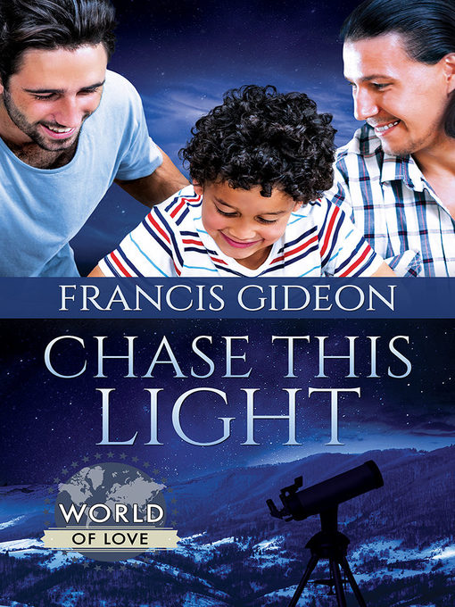 Title details for Chase This Light by Francis Gideon - Available